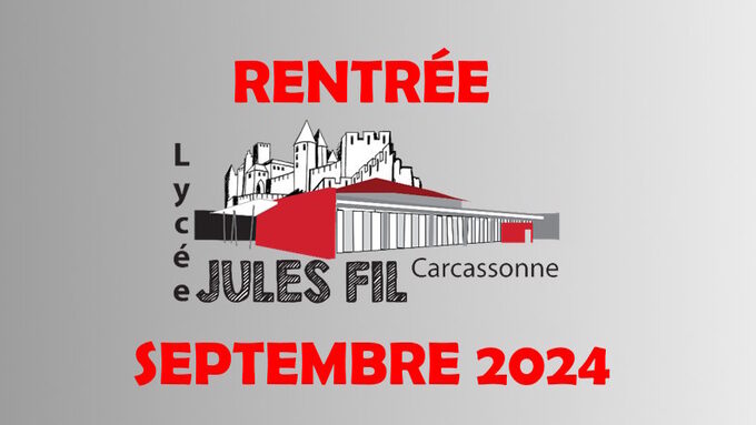 visuel rentrée septembre 2024 avec logo lycée Jules Fil.
